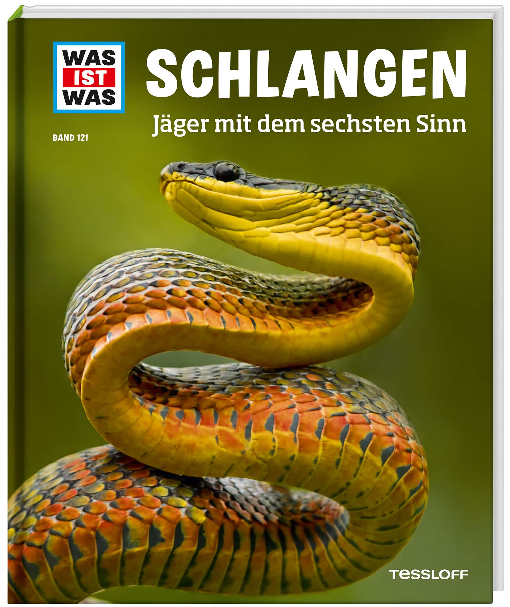 WAS IST WAS Band 121 Schlangen. Jäger mit dem sechsten Sinn Fairy Tales & Legends