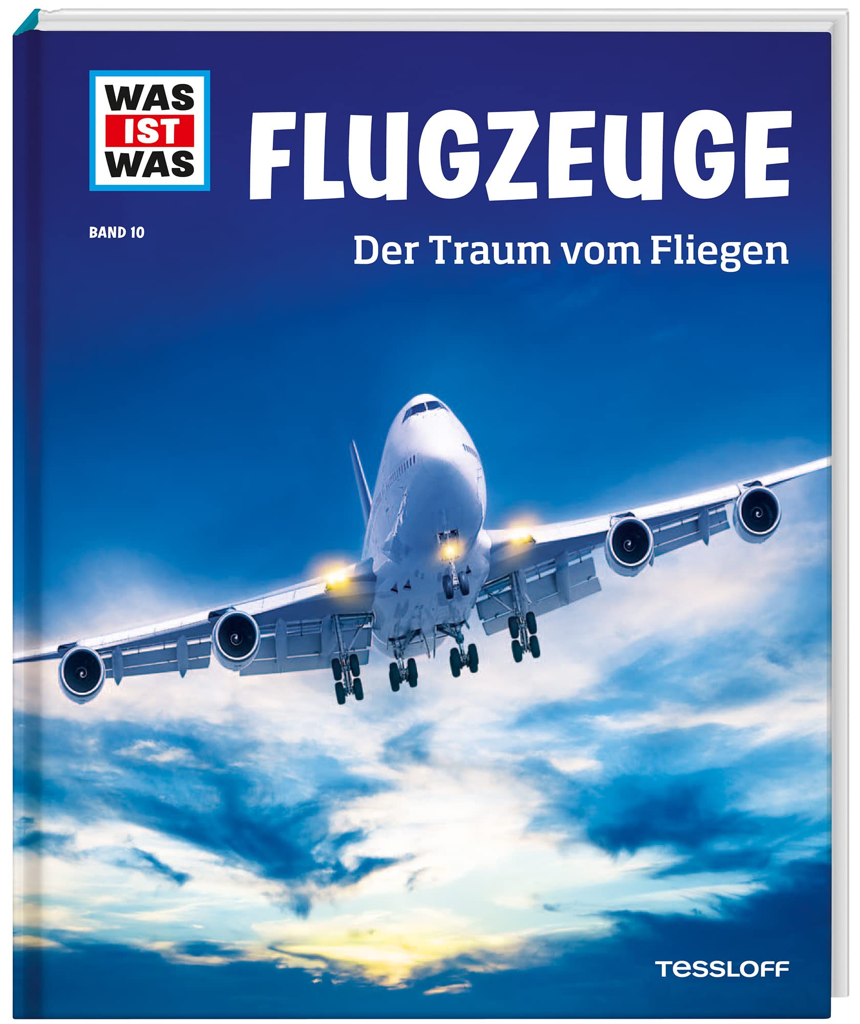 WAS IST WAS Band 10 Flugzeuge. Der Traum vom Fliegen Non-fiction