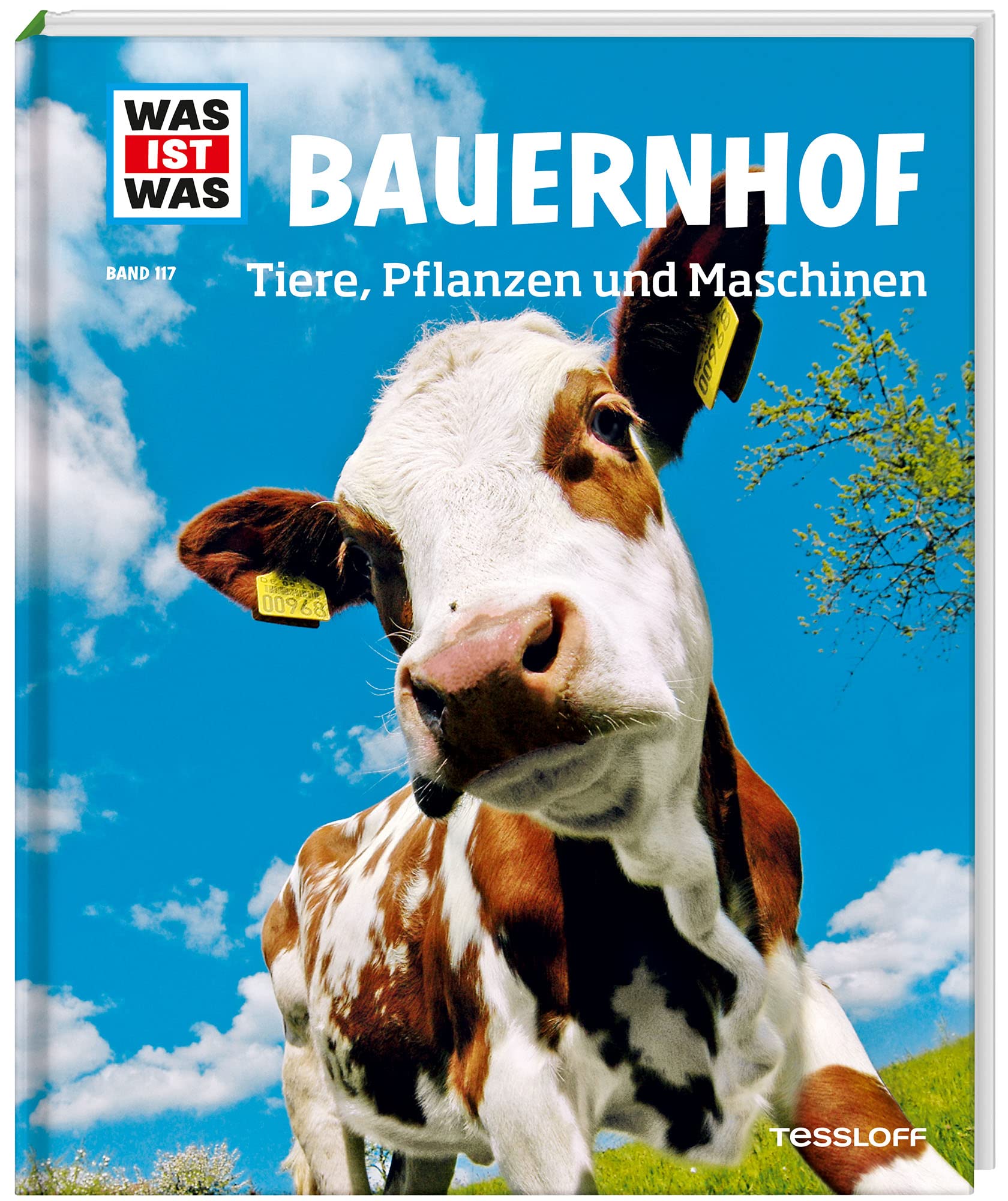 WAS IST WAS Band 117 Bauernhof. Tiere, Pflanzen und Maschinen Business & Technology