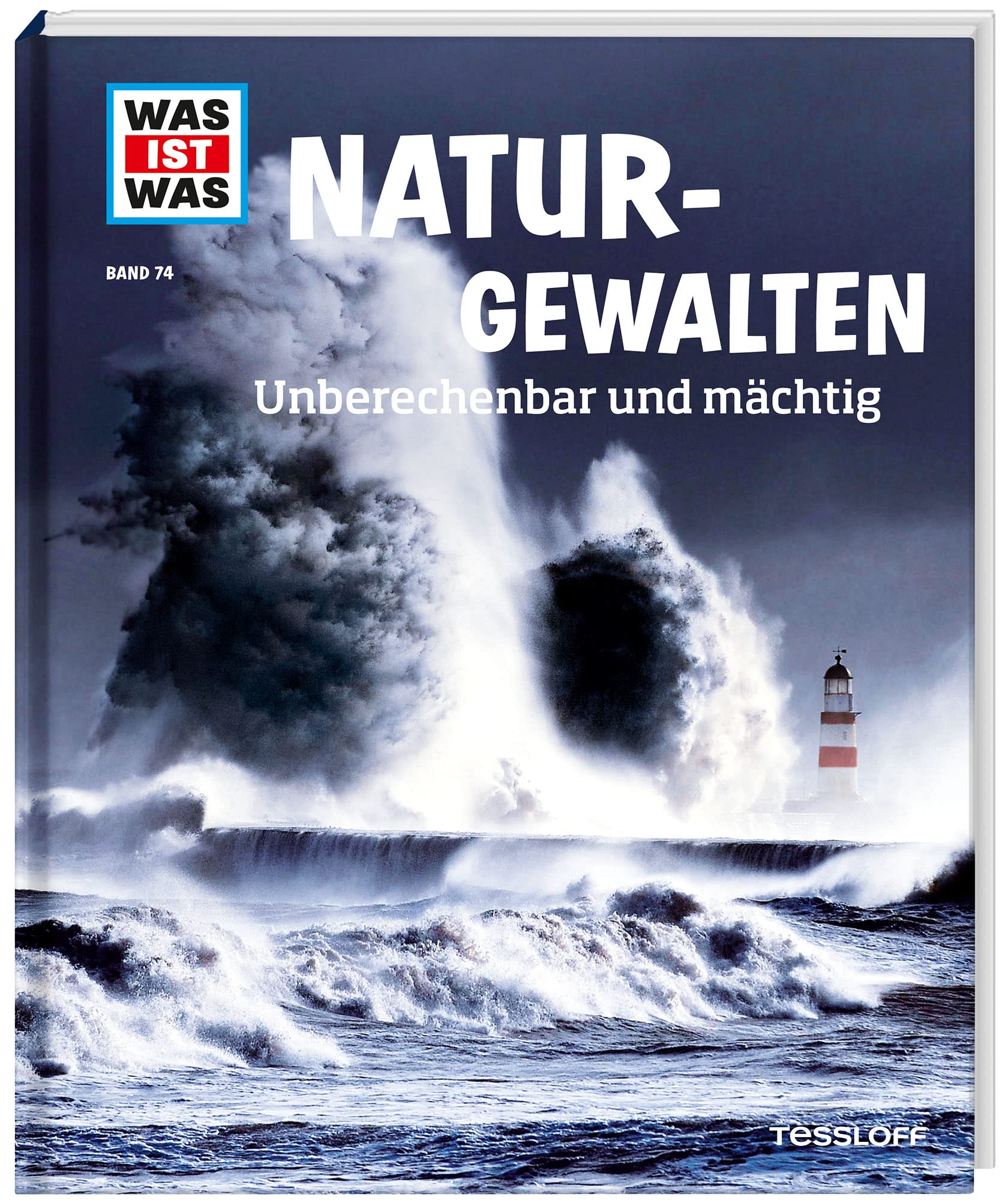 WAS IST WAS Band 74 Naturgewalten. Unberechenbar und mächtig Leisure, Home & Garden