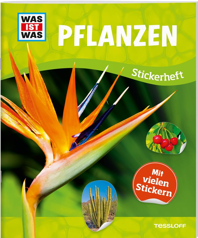 WAS IST WAS Stickerheft Pflanzen: Über 150 Pflanzen, ihre Lebensräume, mehr als 100 Sticker Tiptoi & Games