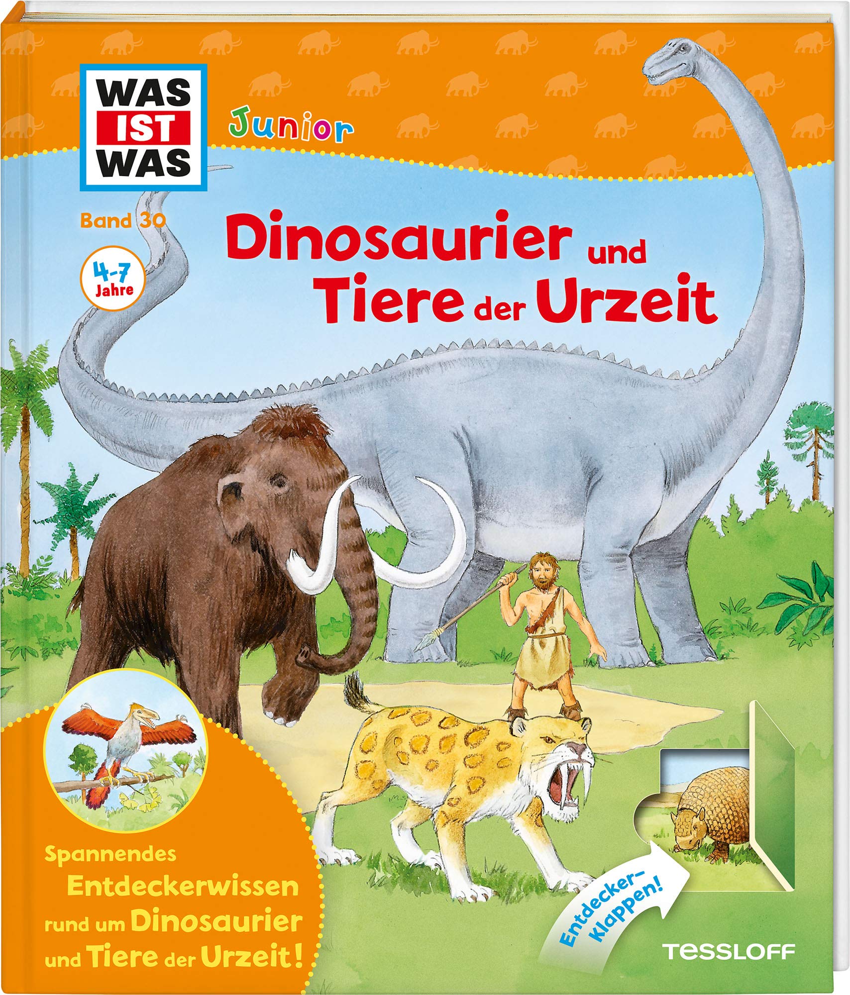 WAS IST WAS Junior Band 30. Dinosaurier und Tiere der Urzeit General education