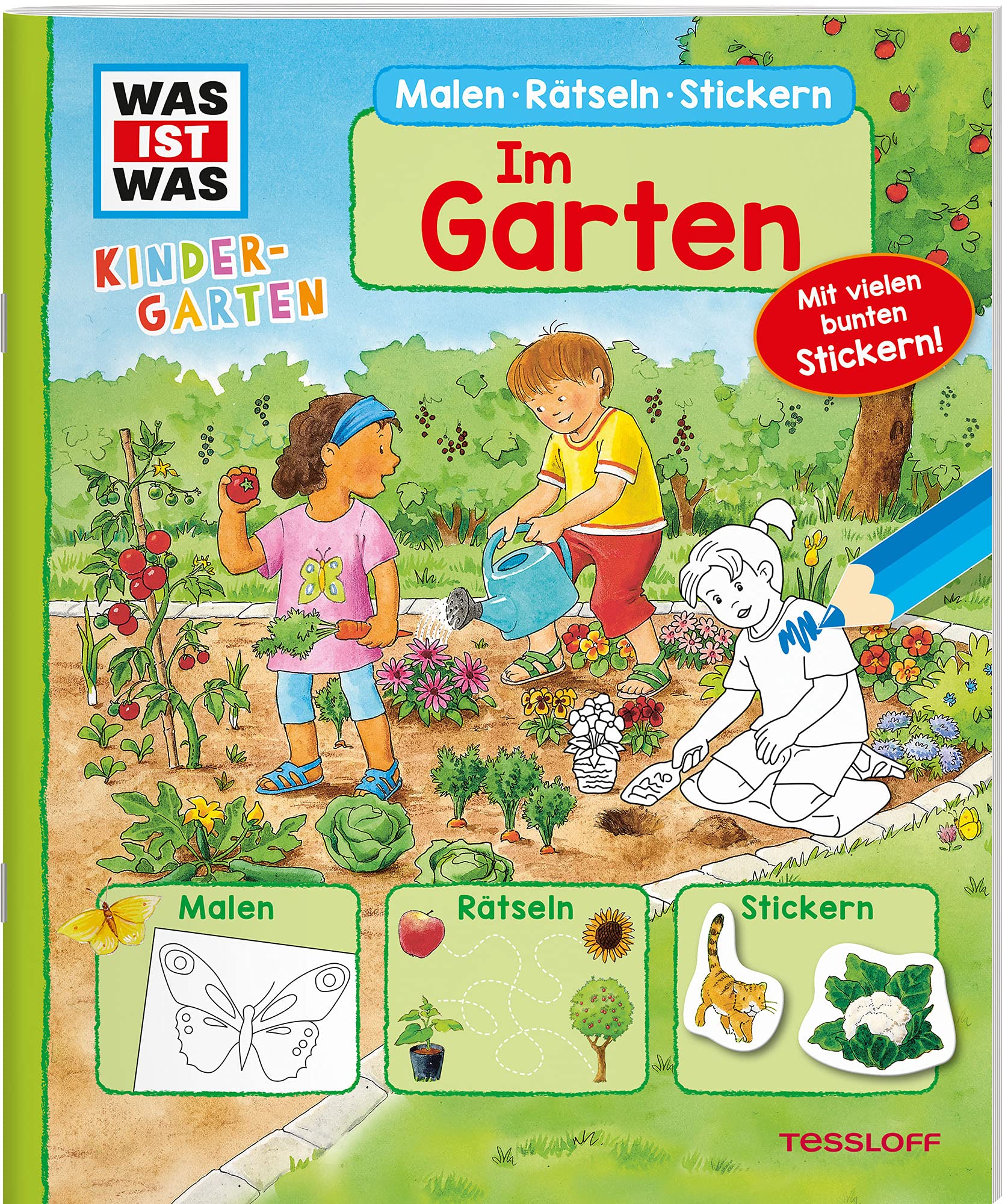 WAS IST WAS Kindergarten Malen Rätseln Stickern Im Garten. Non-fiction