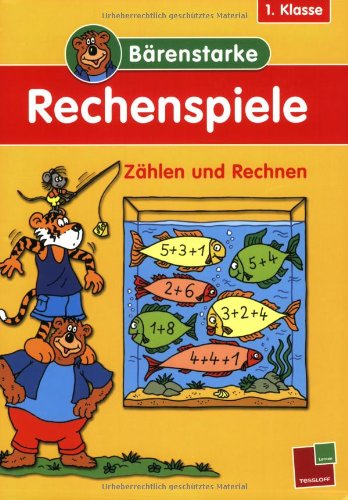 Bärenstarke Rechenspiele 1. Klasse: Zählen und Rechnen Study Guides