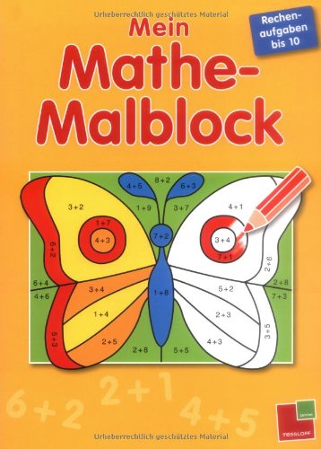Mein Mathe-Malblock Rechenaufgaben bis 10: 24 Bilder zum Ausmalen, heraustrennbare Seiten Leisure, Home & Garden
