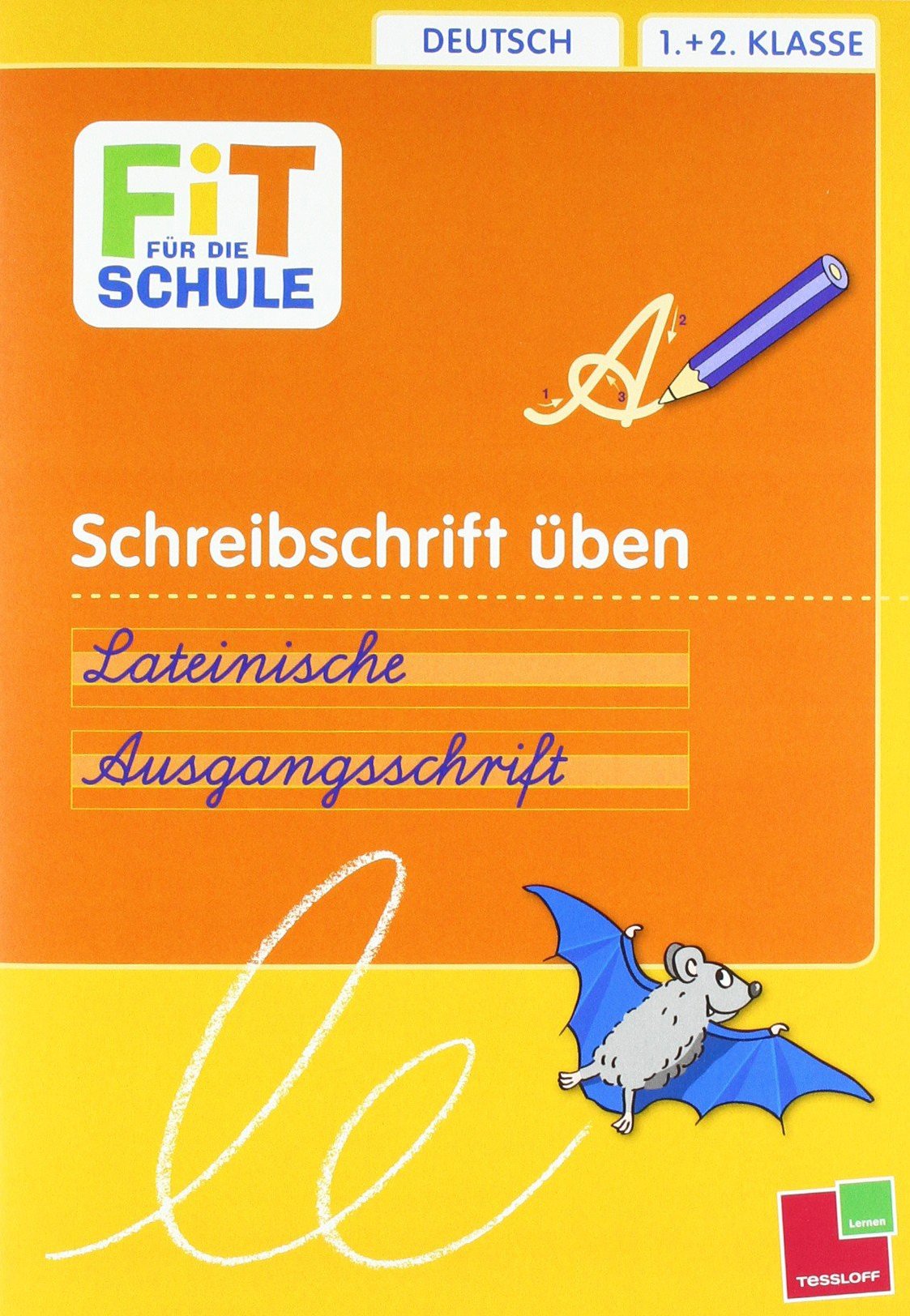 Schreibschrift üben. Lateinische Ausgangsschrift: Deutsch 1.+2. Klasse (Fit für die Schule) Social Sciences