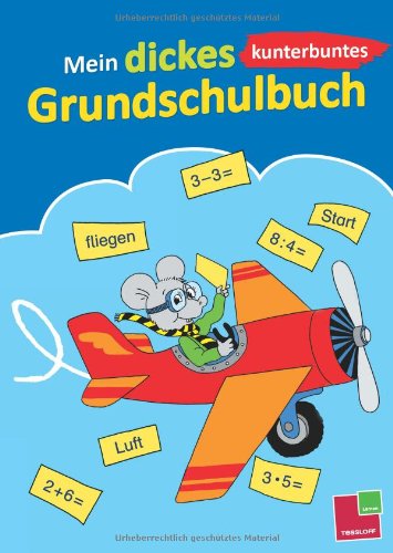 Product Image: Mein dickes kunterbuntes Grundschulbuch