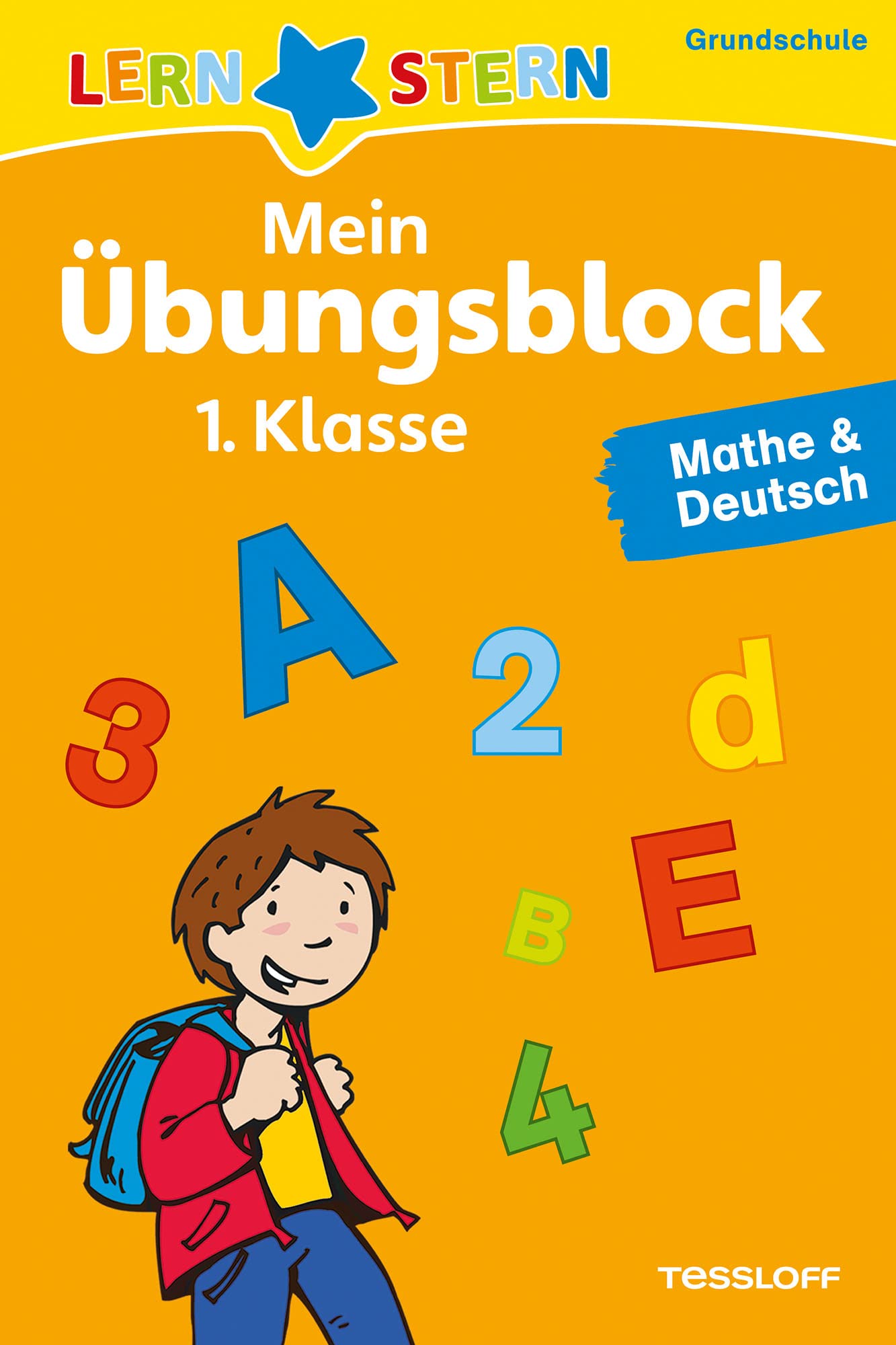 Lernstern: Mein Übungsblock 1. Klasse. Mathe & Deutsch Study Guides