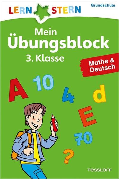 Lernstern: Mein Übungsblock 3. Klasse. Mathe & Deutsch Study Guides