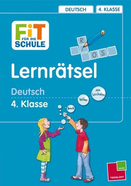 Lernrätsel Deutsch 4. Klasse (Fit für die Schule / Das musst du wissen!) Study Guides