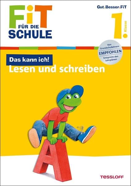 Fit für die Schule: Das kann ich! Lesen und schreiben. 1. Klasse General education