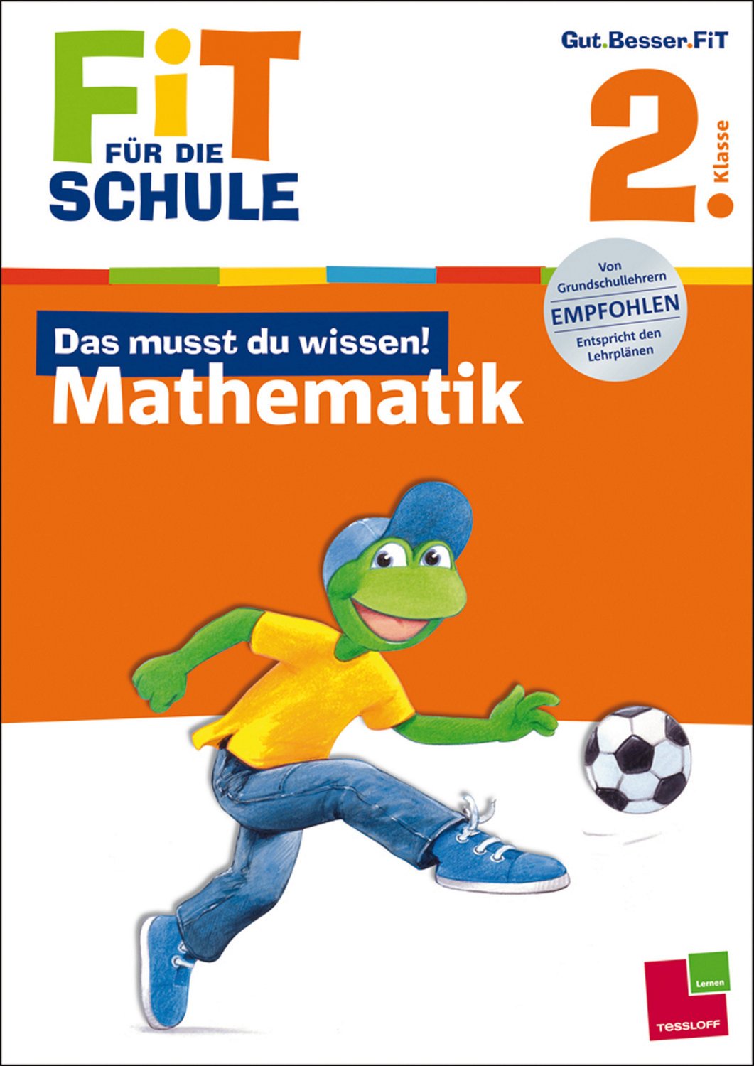 Fit für die Schule: Das musst du wissen! Mathematik 2. Klasse Study Guides