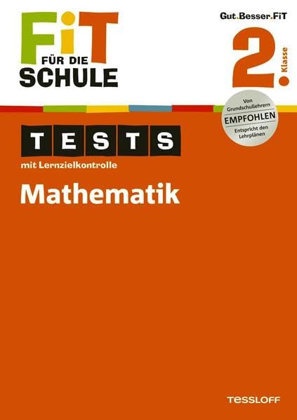 Fit für die Schule: Tests mit Lernzielkontrolle. Mathematik 2. Klasse General education