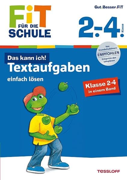 Fit für die Schule: Das kann ich! Textaufgaben einfach lösen. Klasse 2-4 Study Guides