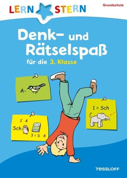 Denk- und Rätselspaß für die 3. Klasse: Unterschiede in Bildern finden, Einmaleins-Angeln, Worträtsel (LERNSTERN) Leisure & Fun