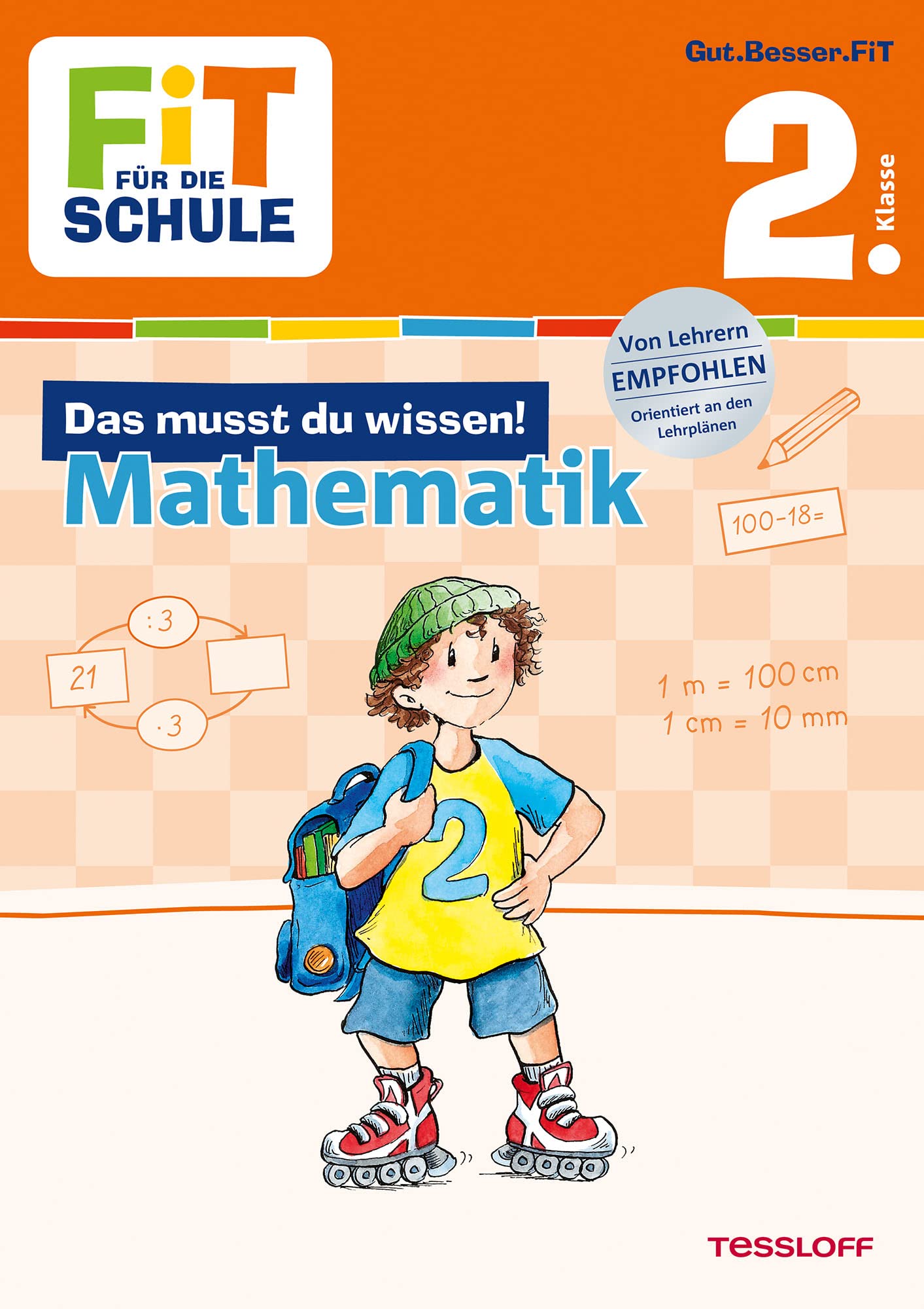 Fit für die Schule: Das musst du wissen! Mathematik  2. Klasse Study Guides