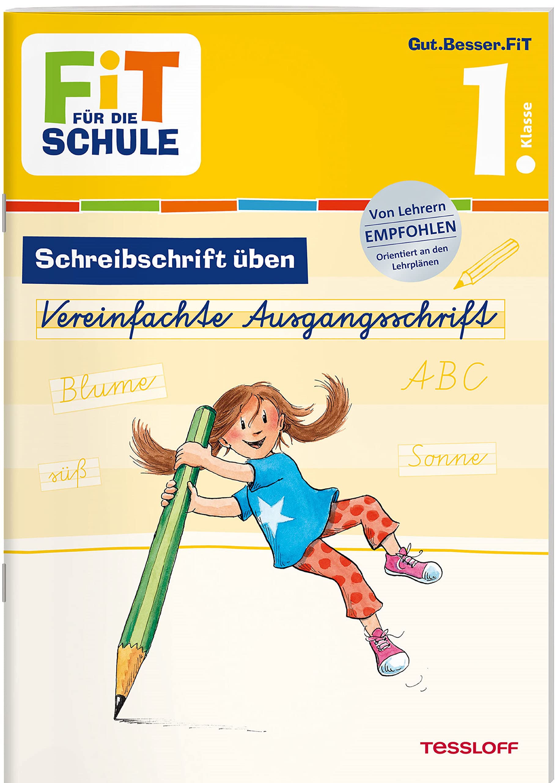 Fit für die Schule: Schreibschrift üben. Vereinfachte Ausgangsschrift 1. Klasse Study Guides