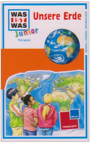 WAS IST WAS Junior, Folge 10: Unsere Erde Children & Young People