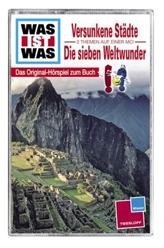 WAS IST WAS, Folge 23: Versunkene Städte/ Die sieben Weltwunder Children & Young People
