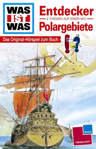 WAS IST WAS, Folge 17: Entdecker / Polargebiete. Children & Young People