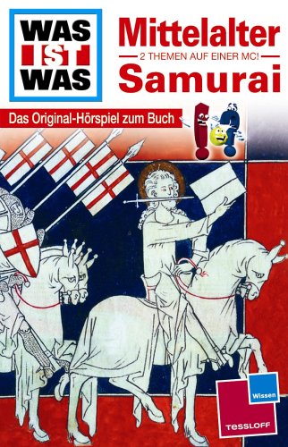 WAS IST WAS, Folge 18: Mittelalter / Samurai Children & Young People