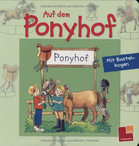 Pappebuch mit Bastelbogen - Auf dem Ponyhof Tiptoi & Games