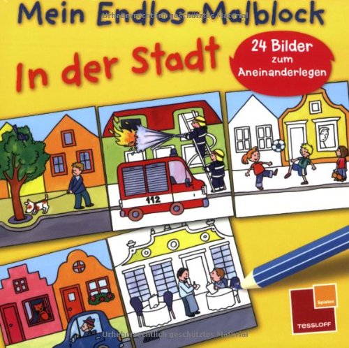 Mein Endlos-Malblock: In der Stadt: 24 Bilder zum Aneinanderlegen Tiptoi & Games