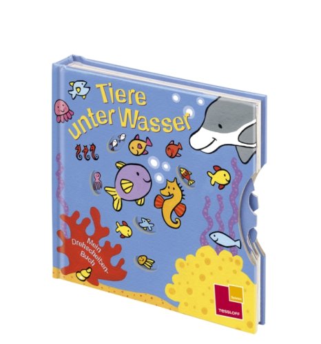 Mein Drehscheiben-Buch. Tiere unter Wasser Children's books