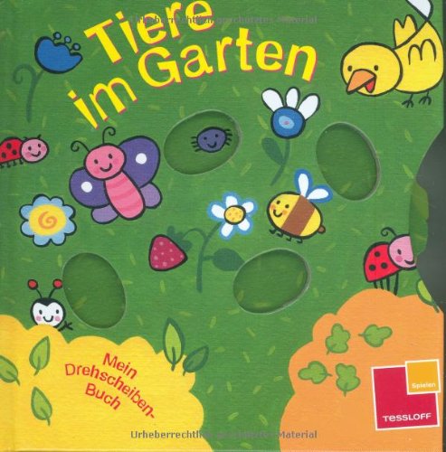 Mein Drehscheiben-Buch: Tiere im Garten Children's books
