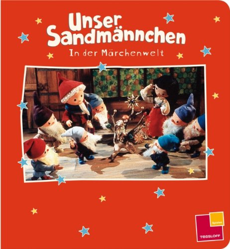 Unser Sandmännchen. In der Märchenwelt Children's books