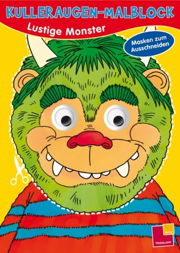 Kulleraugen-Malblock. Lustige Monster: Masken zum Ausschneiden Tiptoi & Games