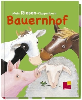 Mein Riesen-Klappenbuch. Bauernhof Tiptoi & Games