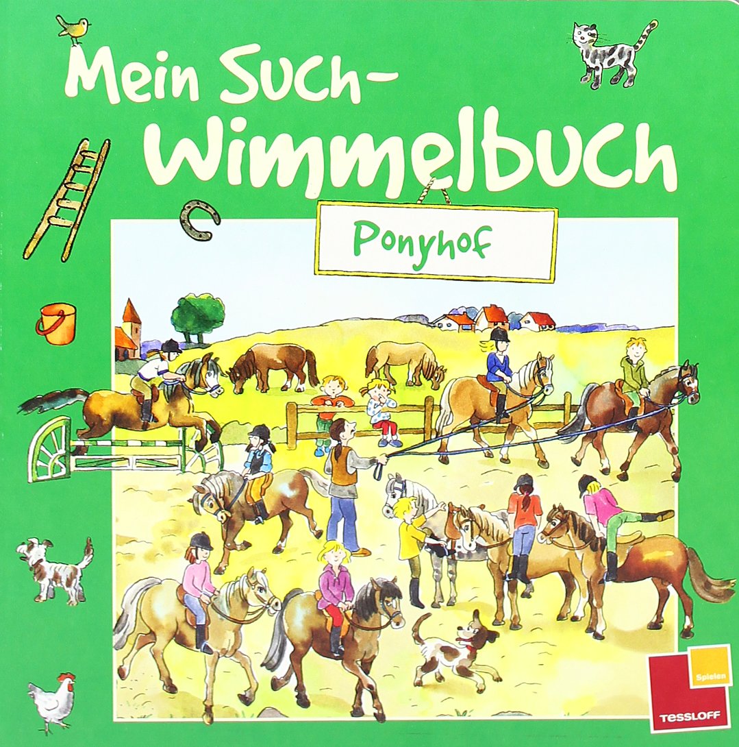 Mein Such-Wimmelbuch. Ponyhof Tiptoi & Games