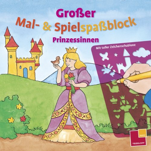 Großer Mal- und Spielspaßblock. Prinzessinnen: Mit toller Zeichenschablone Non-fiction