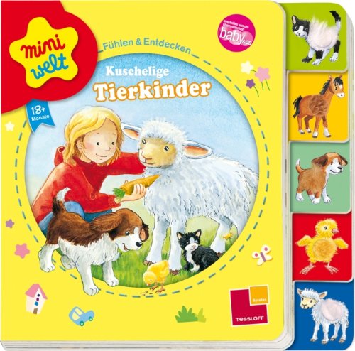 Miniwelt: Fühlen & Entdecken. Tierkinder Children's books