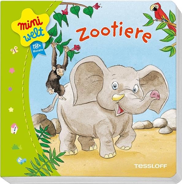 Miniwelt: Erstes Bilderbuch. Zootiere: Ab 18 Monaten book