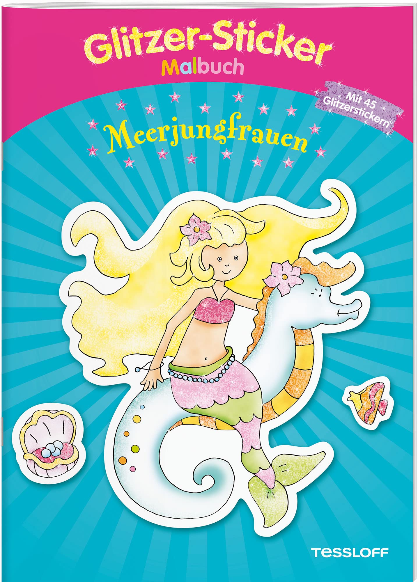 Glitzer-Sticker Malbuch. Meerjungfrauen: Mit 50 glitzernden Stickern! (Malbücher und -blöcke) Fairy Tales & Legends