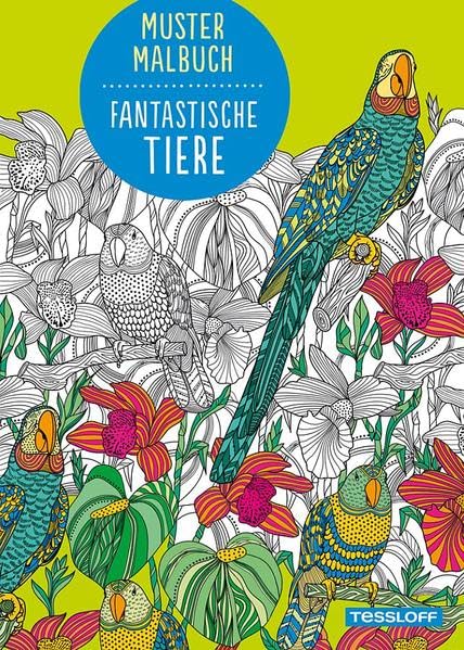 Muster Malbuch Fantastische Tiere, Malbücher: Ab 8 Jahren Leisure, Home & Garden