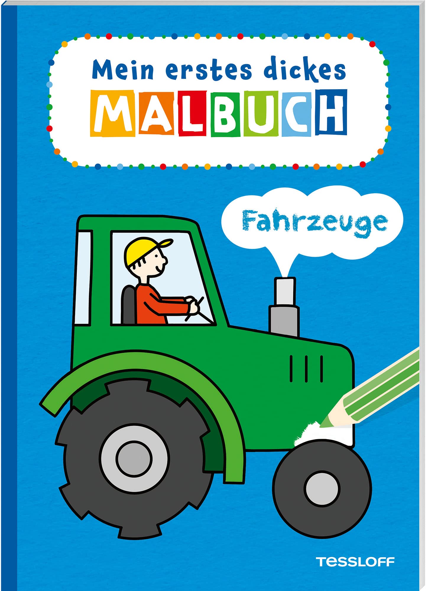 Mein erstes dickes Malbuch. Fahrzeuge book
