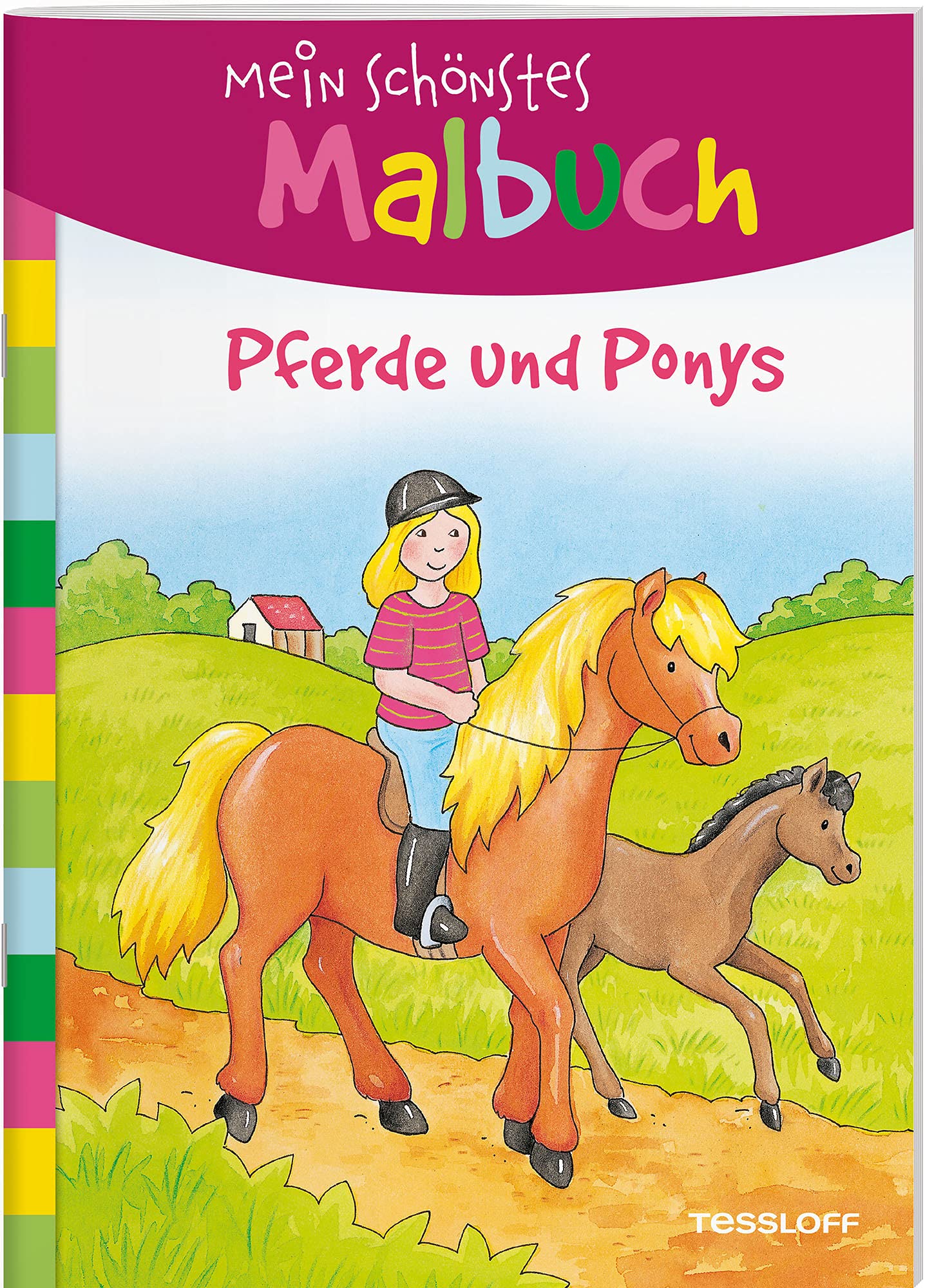 Mein schönstes Malbuch. Pferde und Ponys. Malen für Kinder ab 5 Jahren (Malbücher und -blöcke) Non-fiction