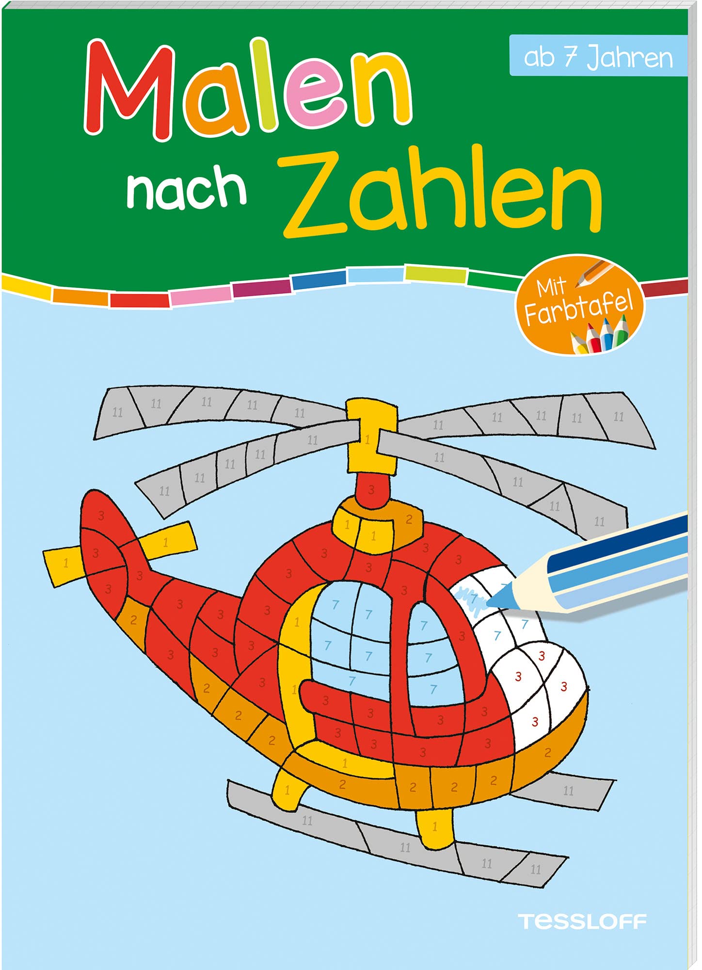 Malen nach Zahlen. Ab 7 Jahren Tiptoi & Games