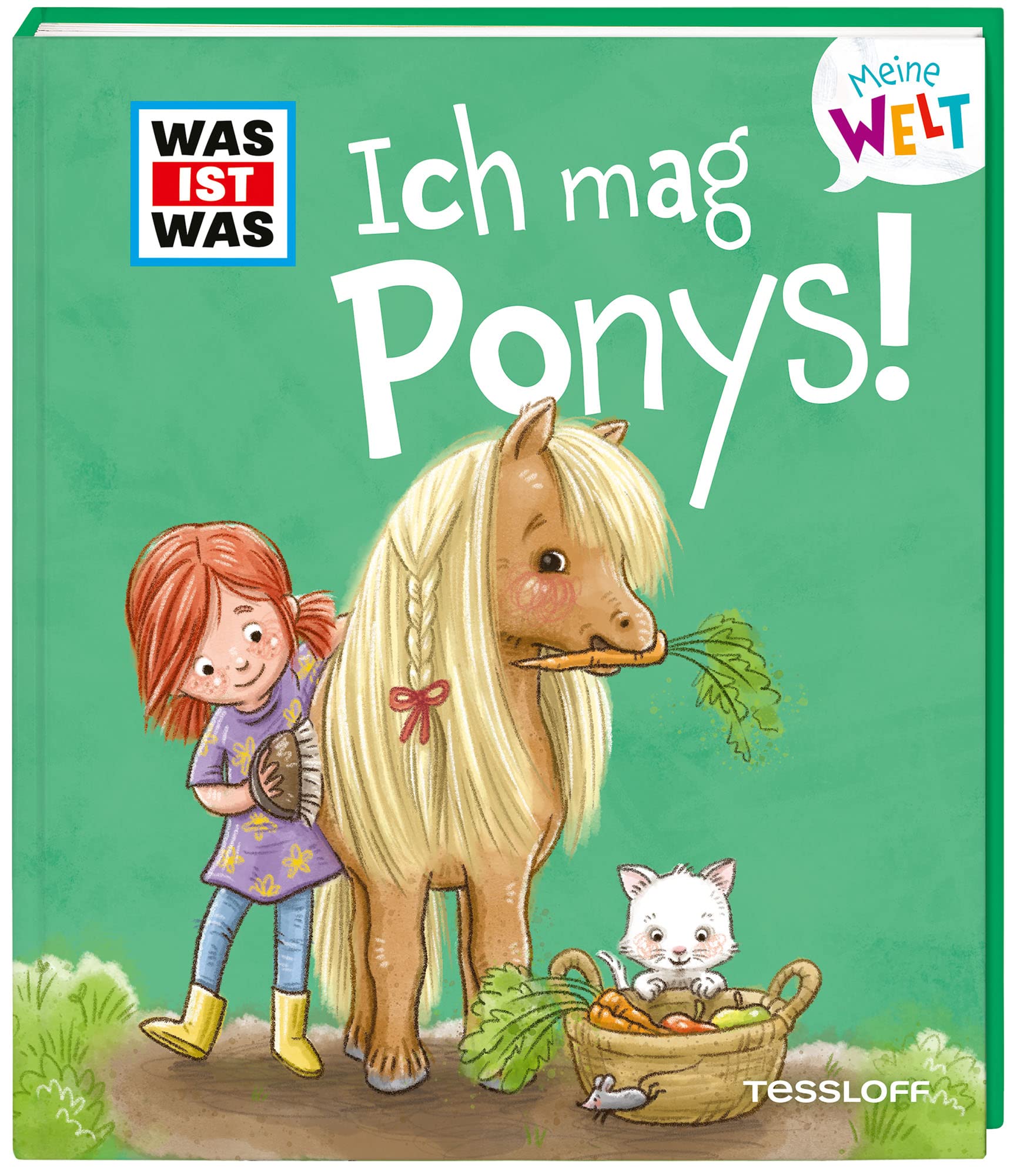 WAS IST WAS Meine Welt Band 7 Ich mag Ponys! Non-fiction