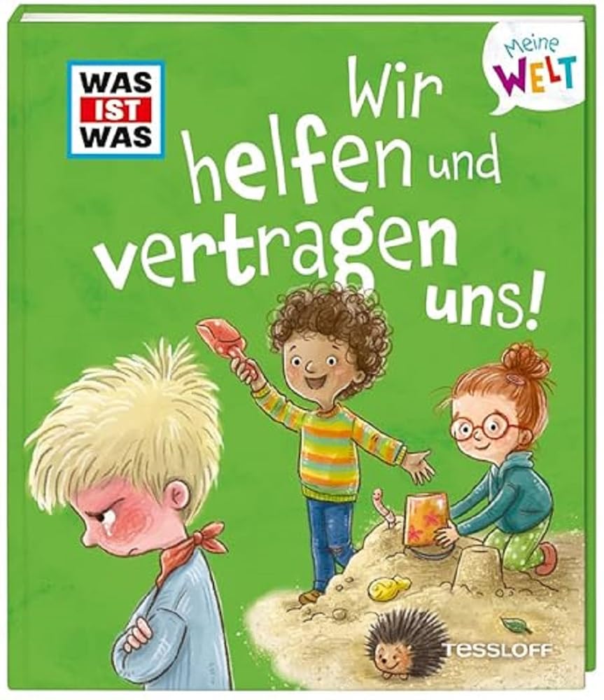 WAS IST WAS Meine Welt Band 11 Wir helfen und vertragen uns! Non-fiction