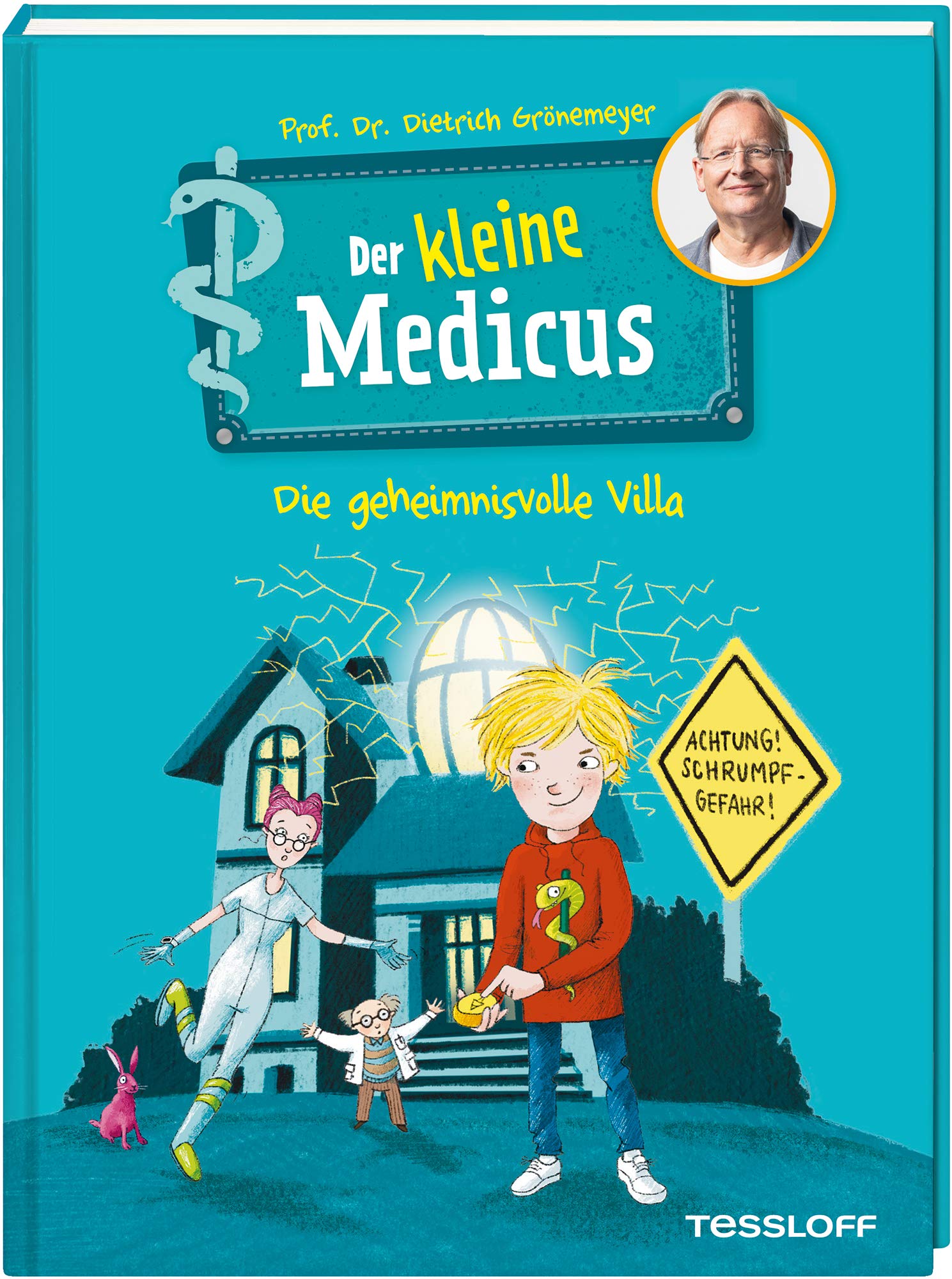 Der kleine Medicus. Band 1. Die geheimnisvolle Villa Novels & Short Stories