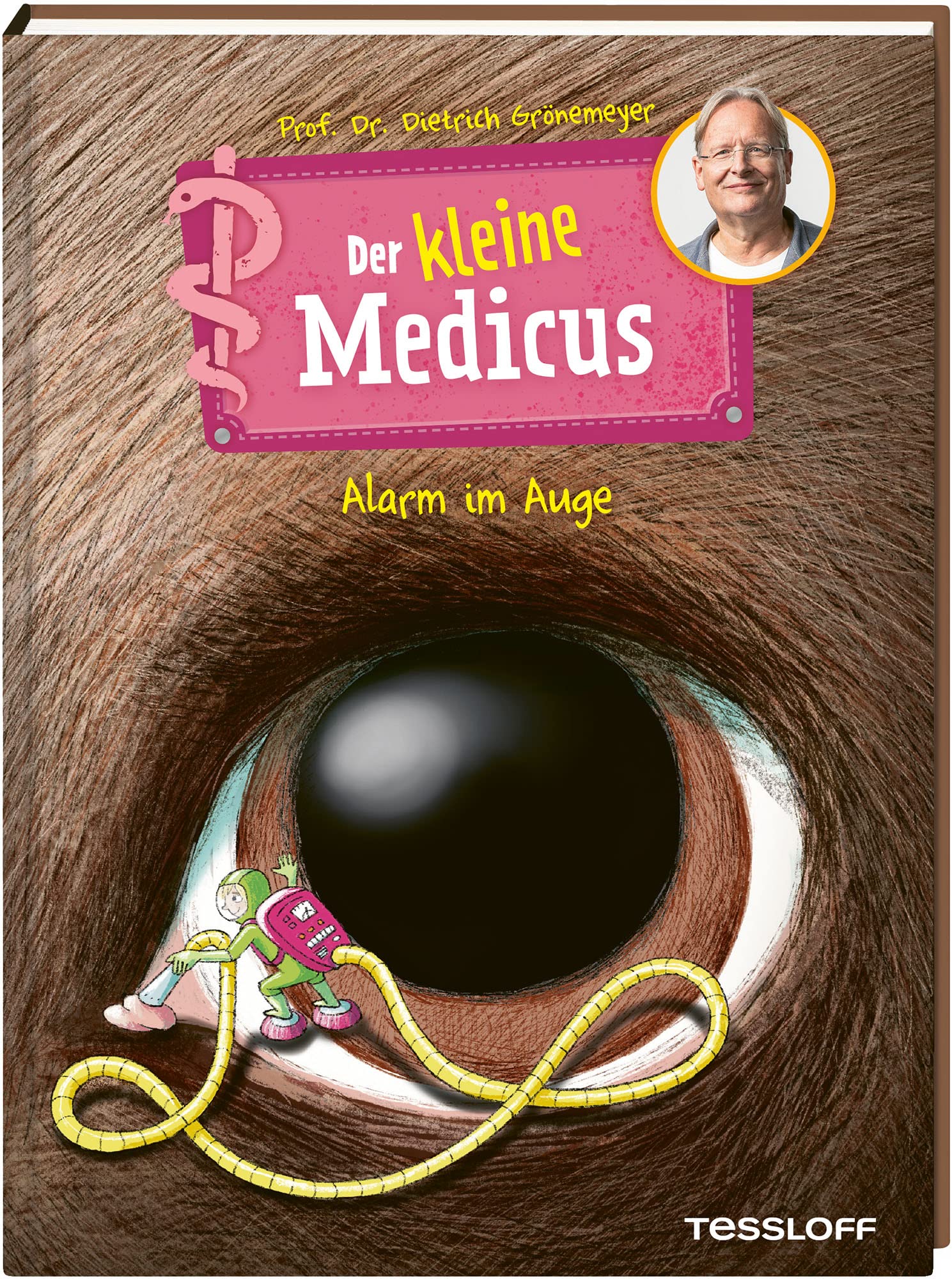 Der kleine Medicus. Band 8. Alarm im Auge Novels & Short Stories