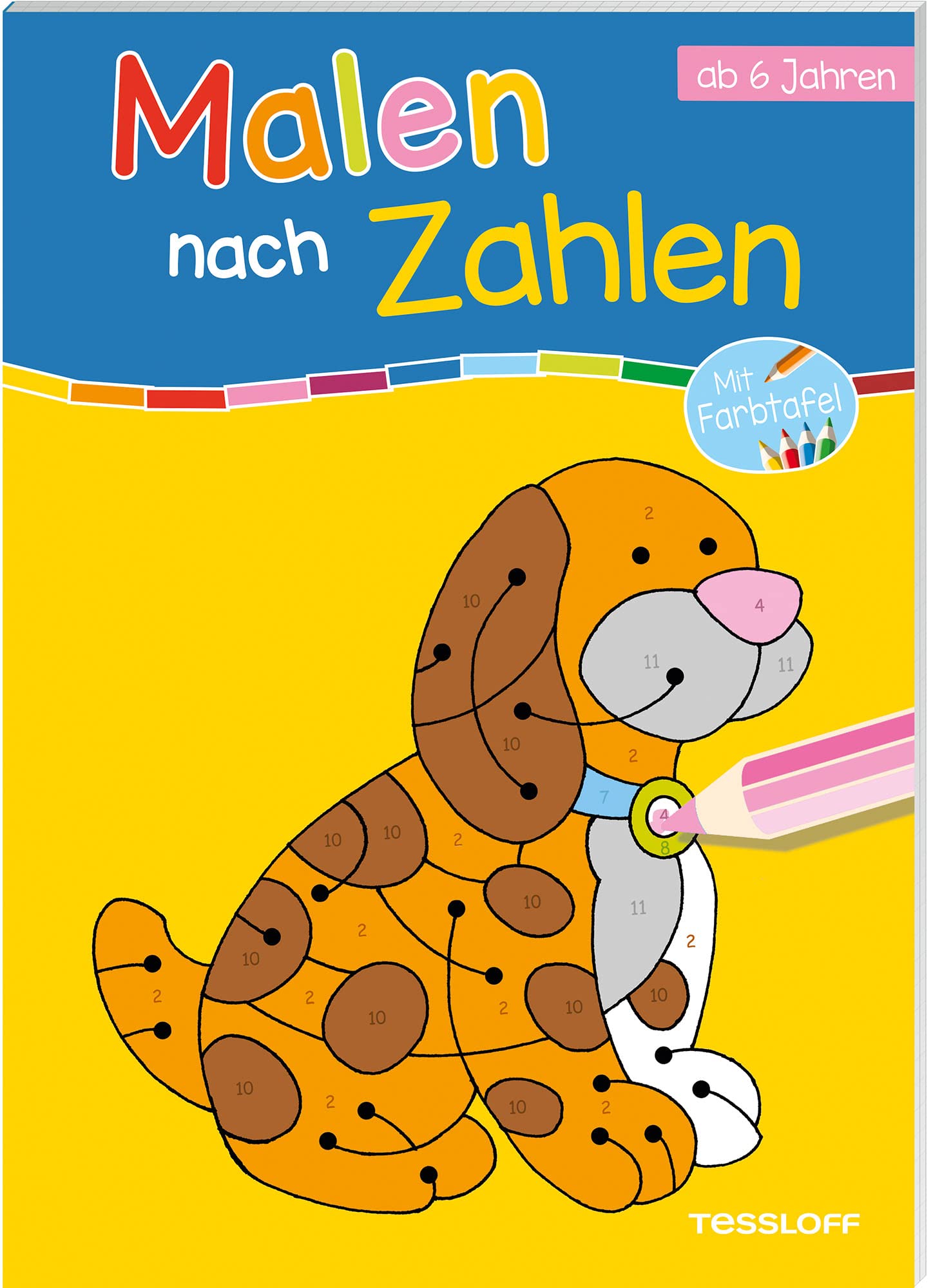 Malen nach Zahlen. Ab 6 Jahren Tiptoi & Games