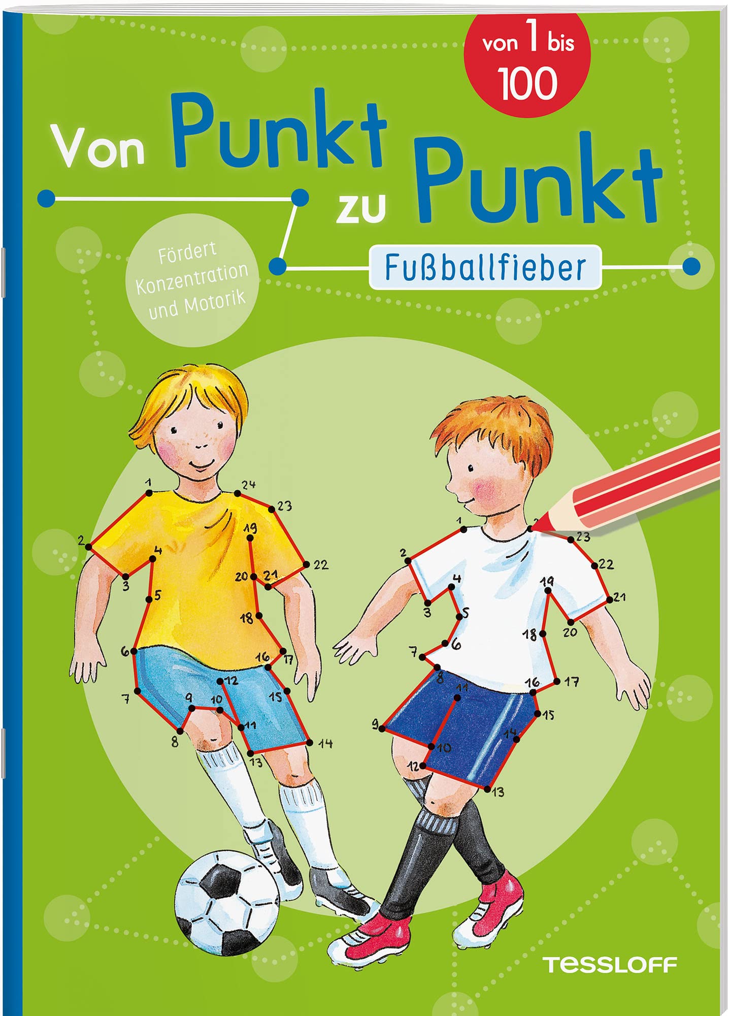 Von Punkt zu Punkt. Fußballfieber: Von 1 bis 100 Leisure & Fun