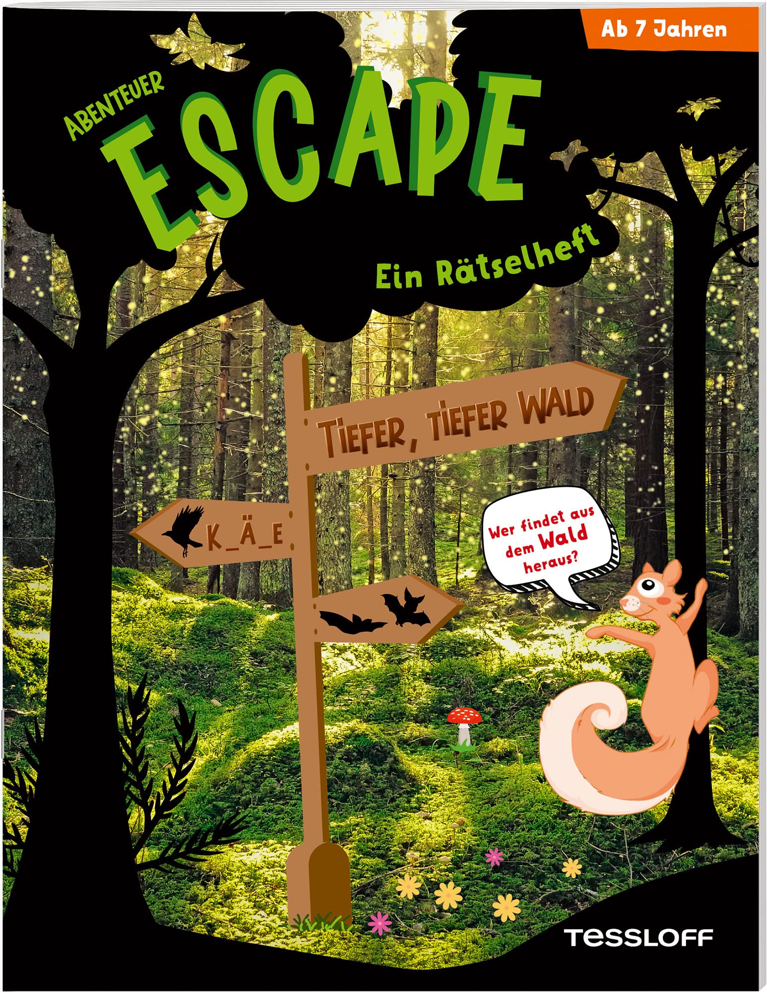 Abenteuer Escape. Ein Rätselheft. Tiefer, tiefer Wald - Wer findet aus dem Wald hinaus? Leisure & Fun