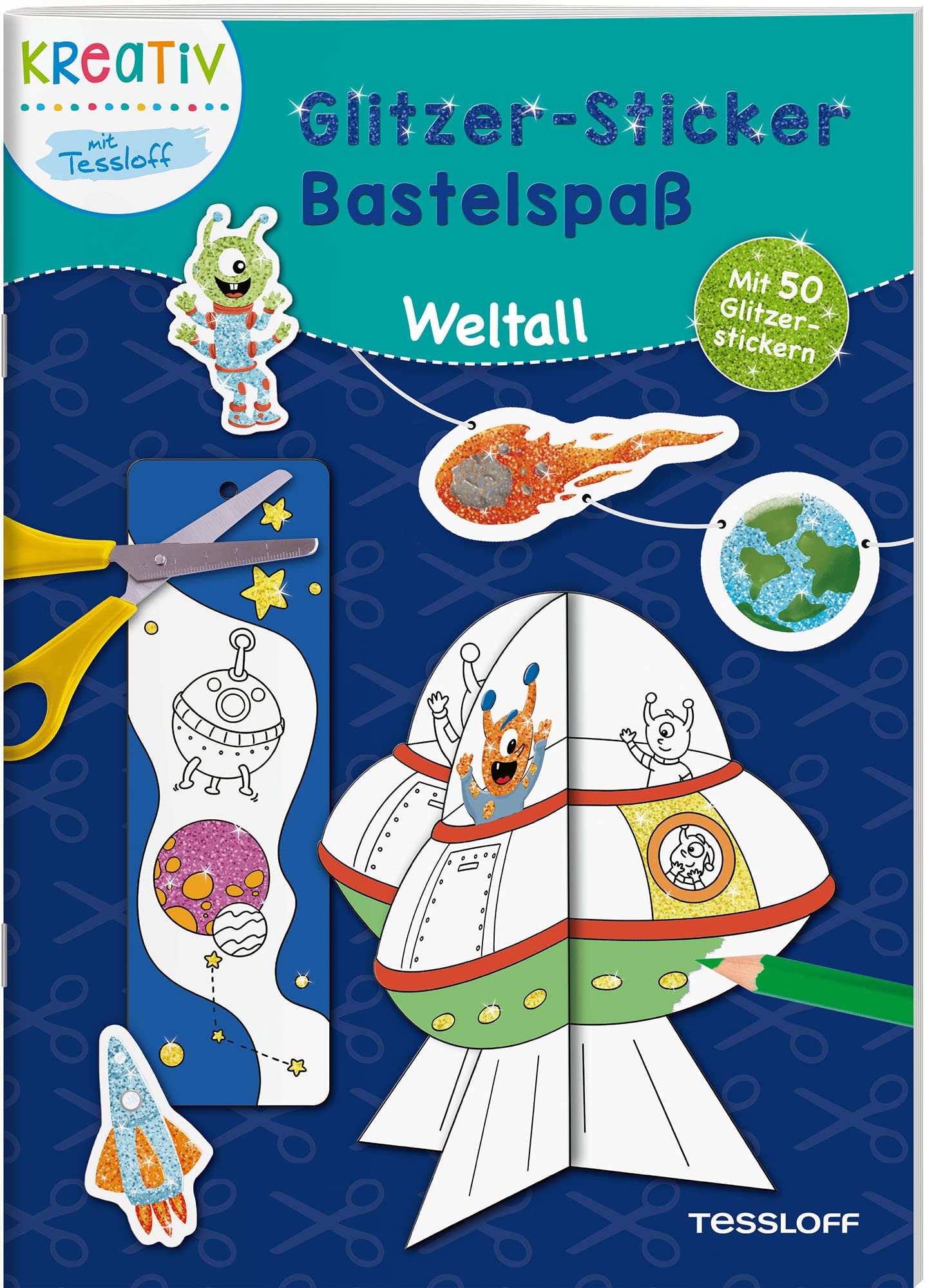 Glitzer-Sticker Bastelspaß. Weltall: Galaktischer Bastelspaß ab 5 Jahren Tiptoi & Games
