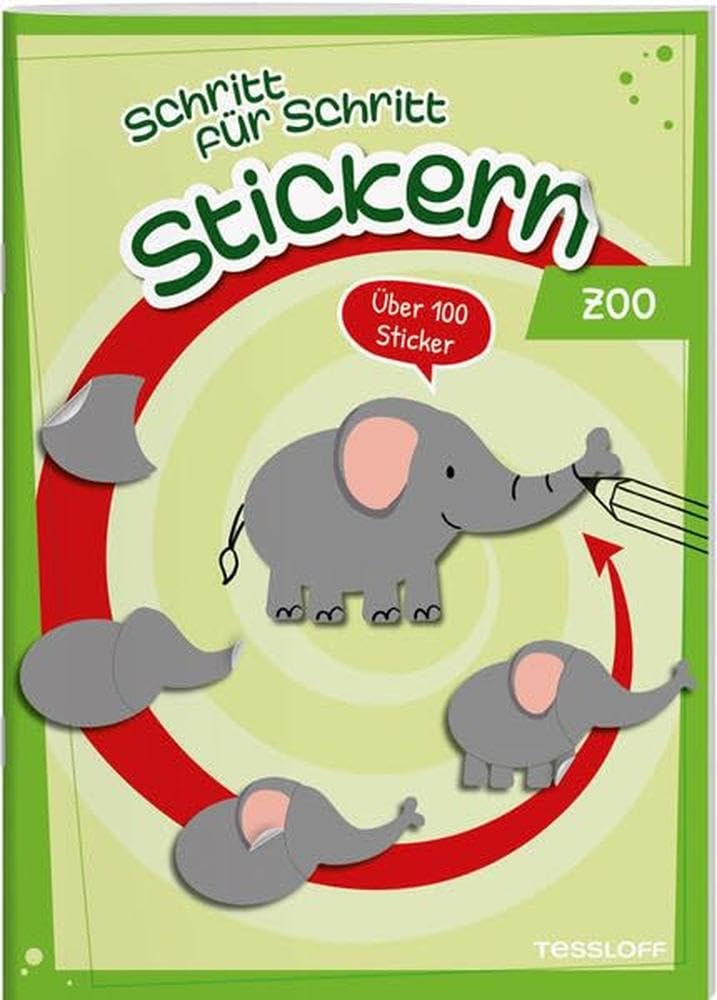 Stickern Schritt für Schritt. Zoo | Mit 15 niedlichen Zootieren | Trainiert Feinmotorik und Konzentration | Für Kinder ab 4 Jahren: Stickerspaß ab 4 Jahren, über 100 Sticker (Spielen & Beschäftigen) Business & Technology